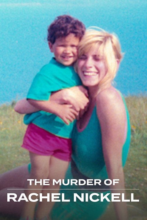 The Murder of Rachel Nickell poster