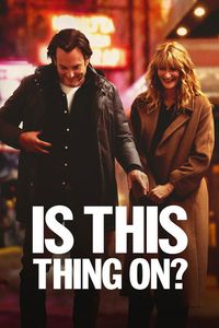Is This Thing On? poster